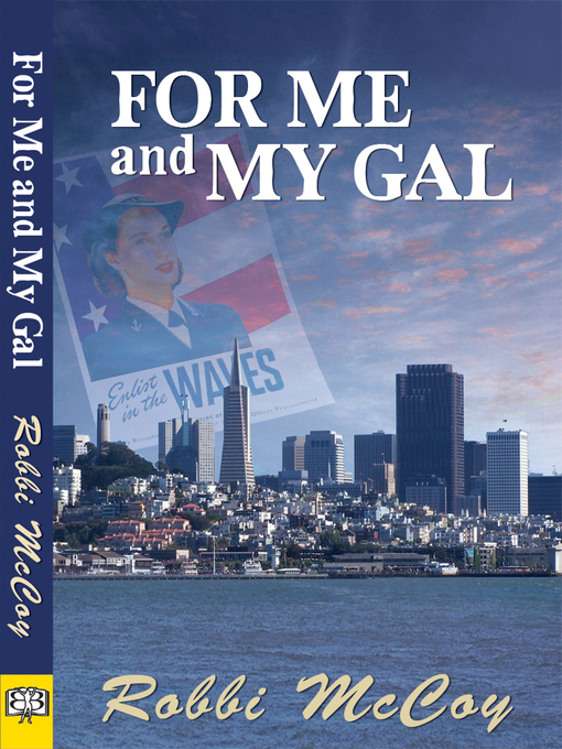 Title details for For Me and My Gal by Robbi McCoy - Available